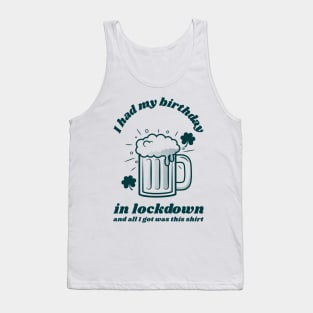 Lockdown birthday Tank Top